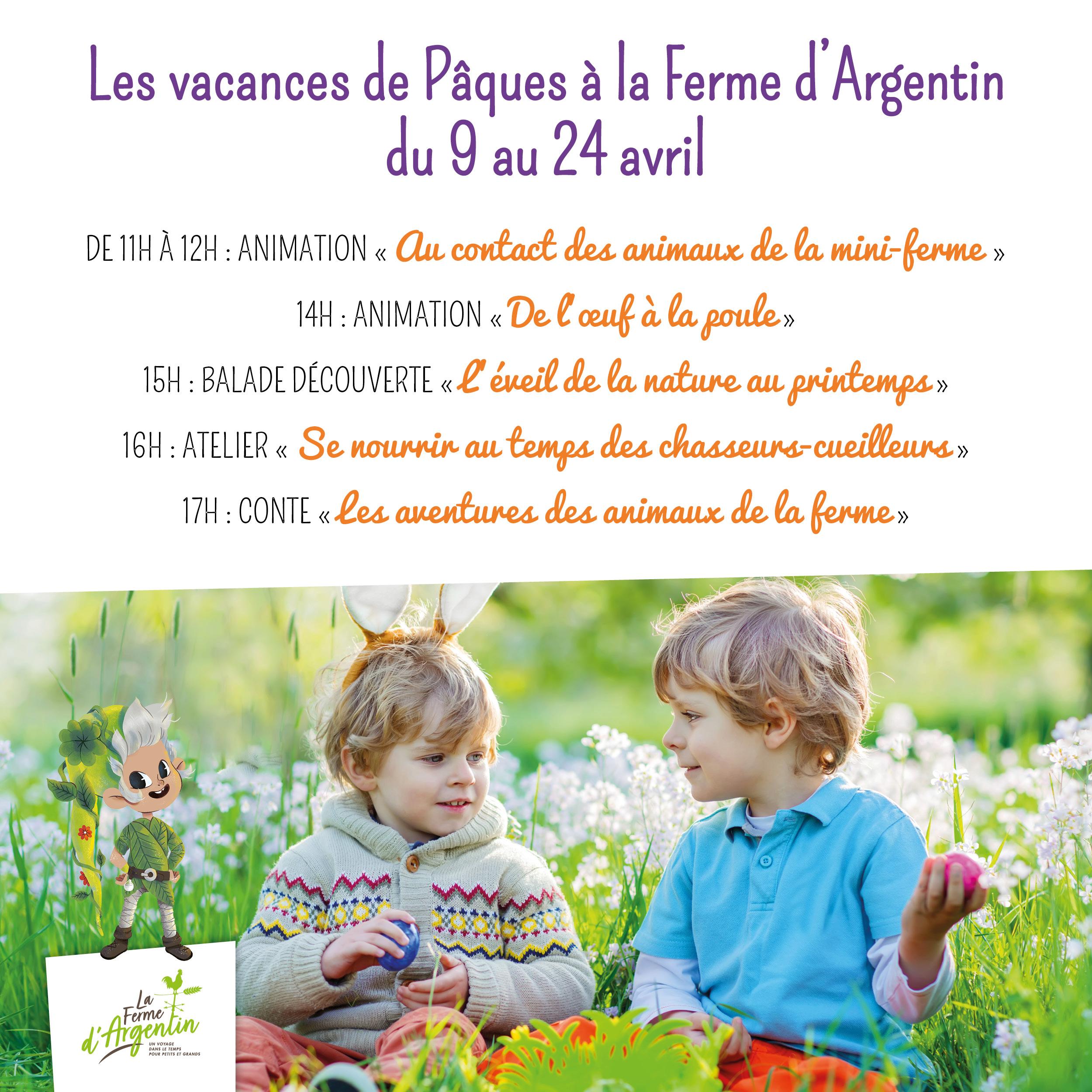 Programme vacances de Pâques Ferme d'Argentin